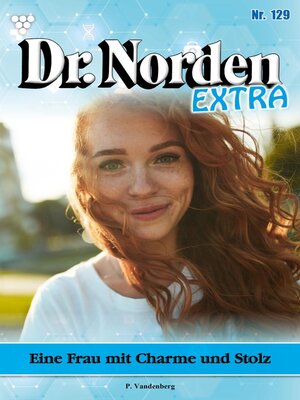 cover image of Dr. Norden Extra 129 – Arztroman